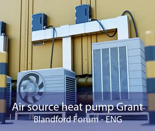 Air source heat pump Grant Blandford Forum - ENG