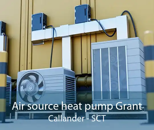 Air source heat pump Grant Callander - SCT