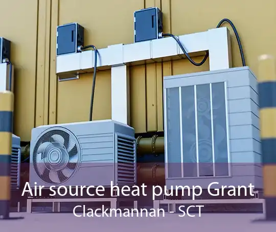 Air source heat pump Grant Clackmannan - SCT