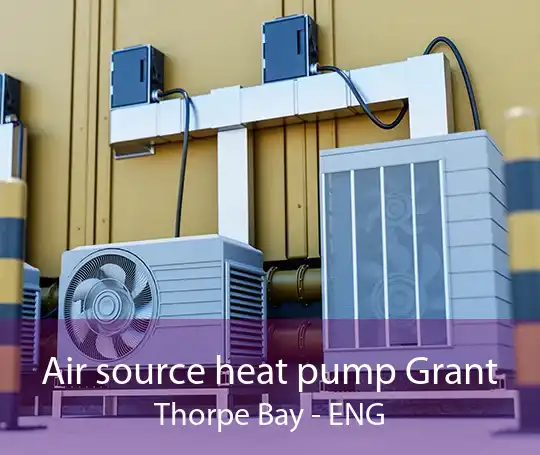 Air source heat pump Grant Thorpe Bay - ENG