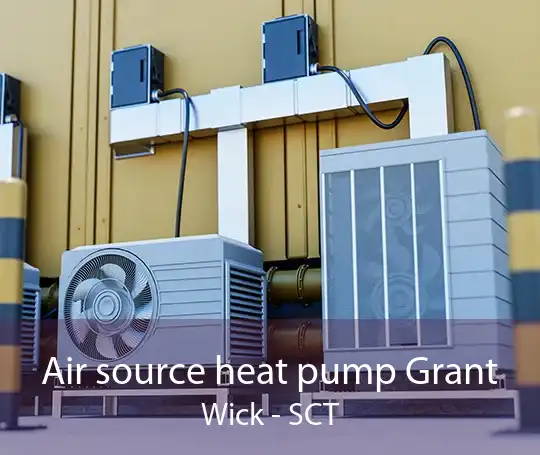 Air source heat pump Grant Wick - SCT