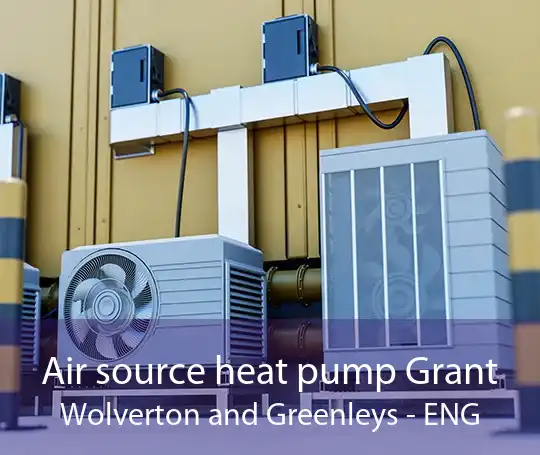 Air source heat pump Grant Wolverton and Greenleys - ENG
