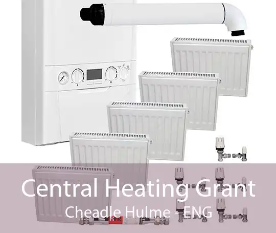 Central Heating Grant Cheadle Hulme - ENG