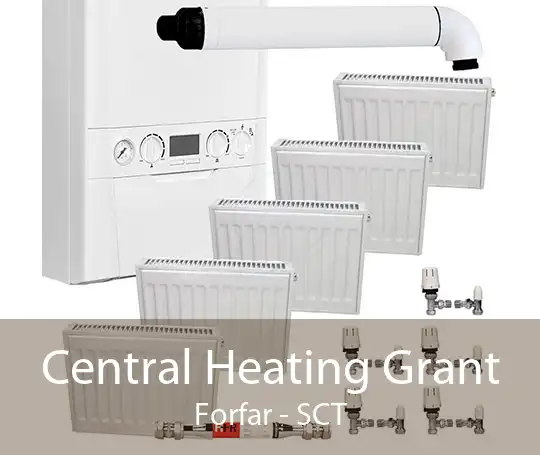 Central Heating Grant Forfar - SCT