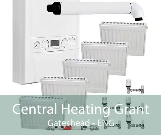Central Heating Grant Gateshead - ENG