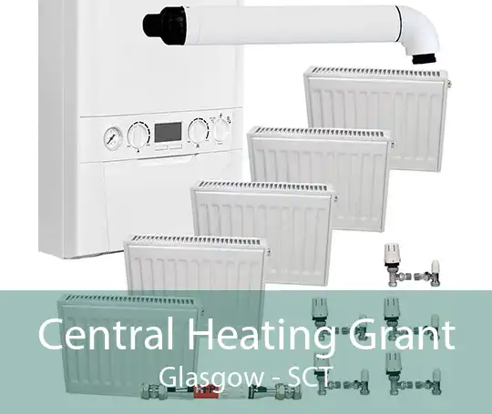 Central Heating Grant Glasgow - SCT