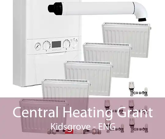 Central Heating Grant Kidsgrove - ENG