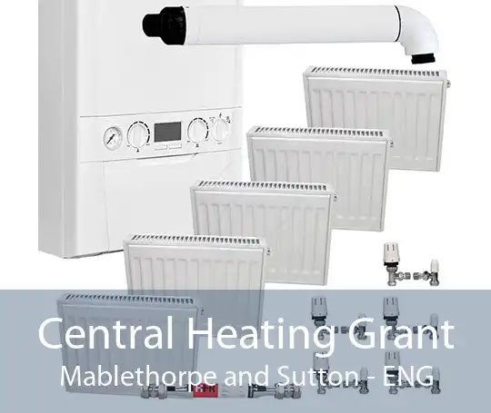 Central Heating Grant Mablethorpe and Sutton - ENG