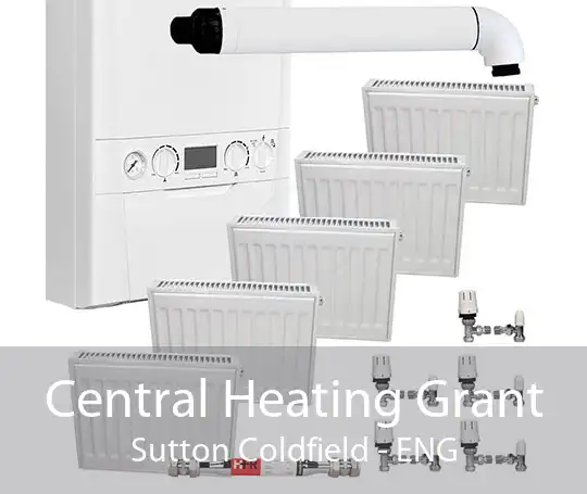Central Heating Grant Sutton Coldfield - ENG