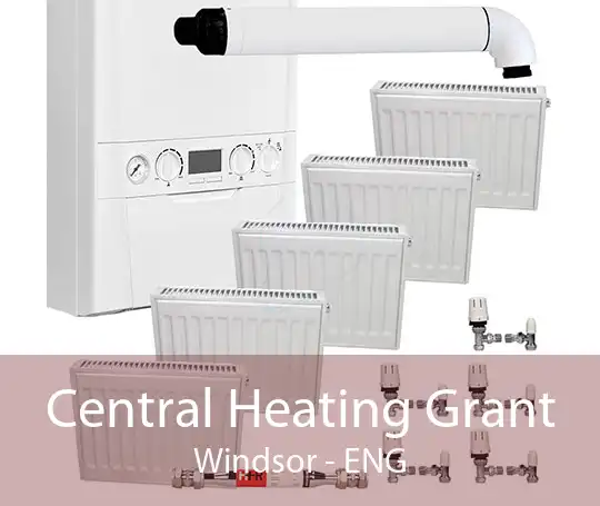 Central Heating Grant Windsor - ENG