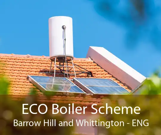 ECO Boiler Scheme Barrow Hill and Whittington - ENG