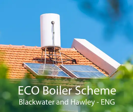 ECO Boiler Scheme Blackwater and Hawley - ENG