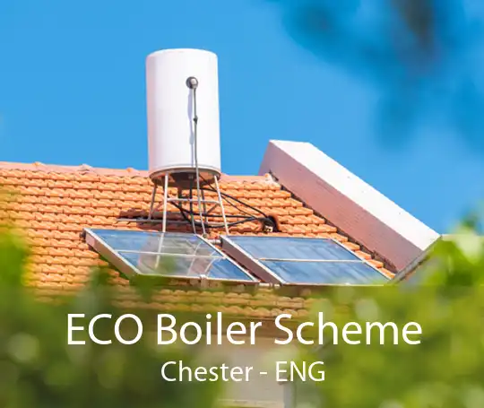 ECO Boiler Scheme Chester - ENG