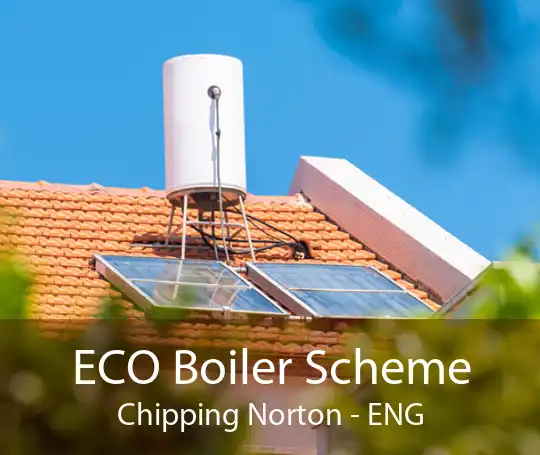 ECO Boiler Scheme Chipping Norton - ENG