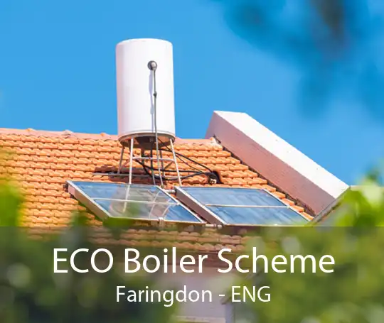 ECO Boiler Scheme Faringdon - ENG