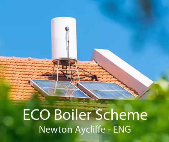 ECO Boiler Scheme Newton Aycliffe - ENG