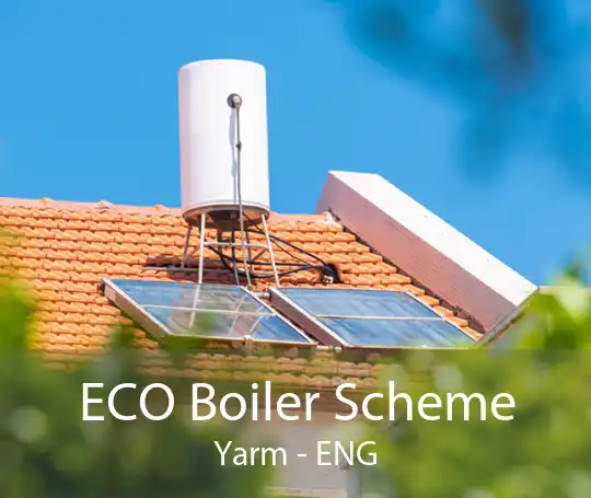 ECO Boiler Scheme Yarm - ENG