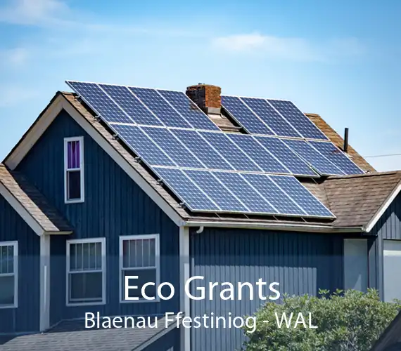Eco Grants Blaenau Ffestiniog - WAL
