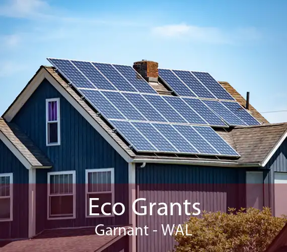 Eco Grants Garnant - WAL