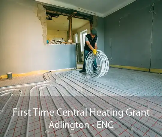 First Time Central Heating Grant Adlington - ENG