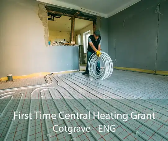 First Time Central Heating Grant Cotgrave - ENG