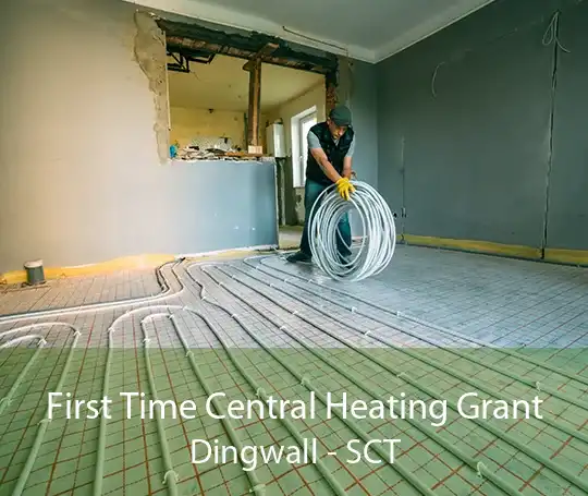First Time Central Heating Grant Dingwall - SCT