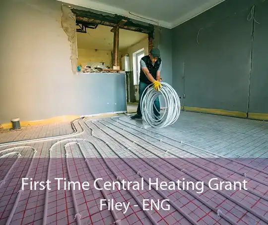 First Time Central Heating Grant Filey - ENG