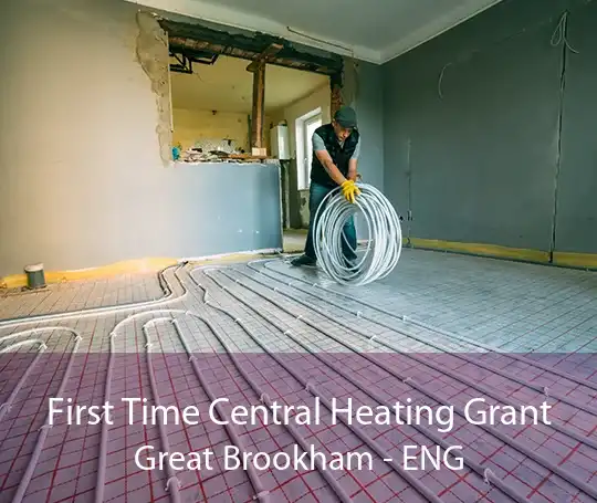 First Time Central Heating Grant Great Brookham - ENG