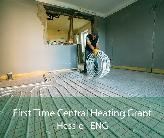 First Time Central Heating Grant Hessle - ENG