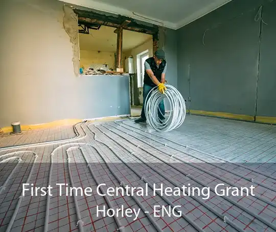 First Time Central Heating Grant Horley - ENG