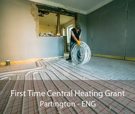 First Time Central Heating Grant Partington - ENG