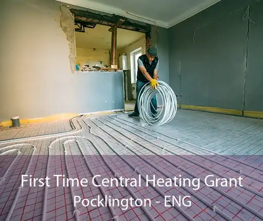 First Time Central Heating Grant Pocklington - ENG