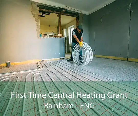 First Time Central Heating Grant Rainham - ENG