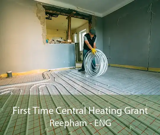 First Time Central Heating Grant Reepham - ENG