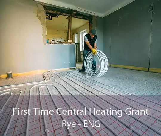 First Time Central Heating Grant Rye - ENG