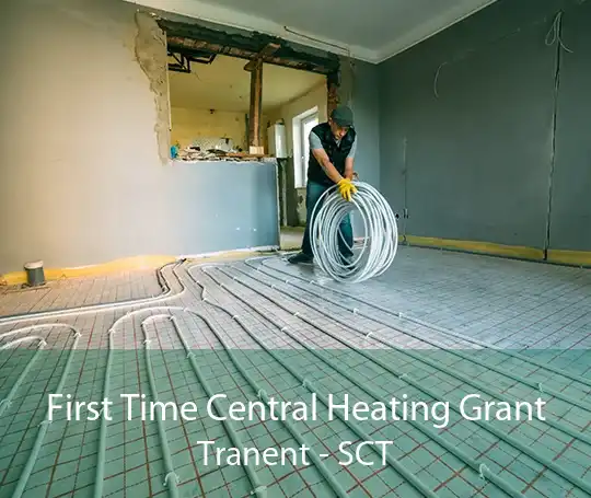 First Time Central Heating Grant Tranent - SCT