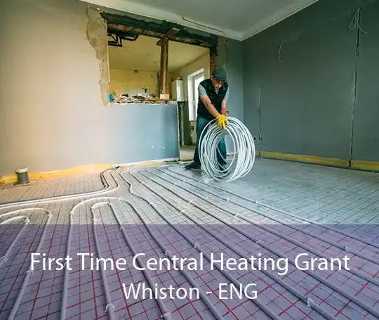 First Time Central Heating Grant Whiston - ENG