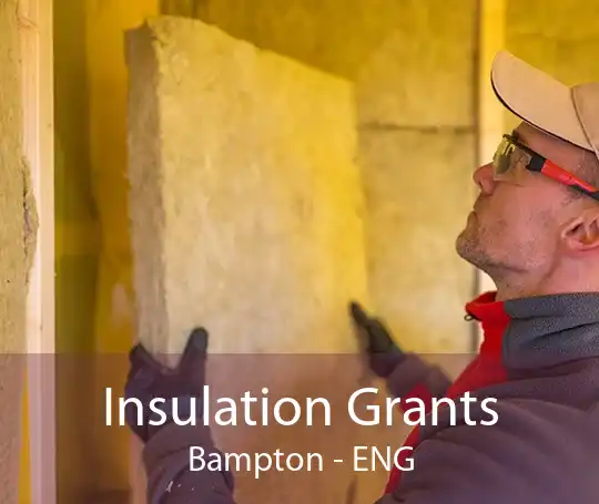 Insulation Grants Bampton - ENG