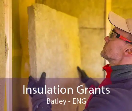 Insulation Grants Batley - ENG