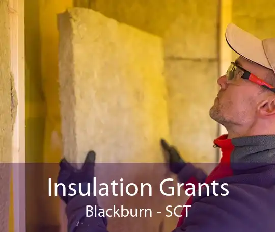 Insulation Grants Blackburn - SCT