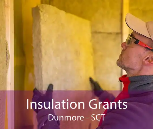 Insulation Grants Dunmore - SCT