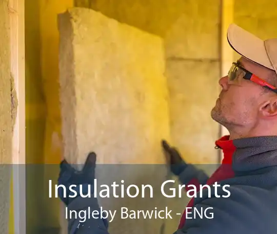 Insulation Grants Ingleby Barwick - ENG