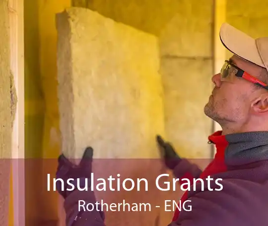 Insulation Grants Rotherham - ENG