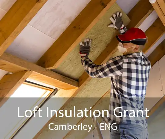 Loft Insulation Grant Camberley - ENG